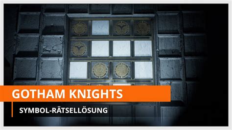 gotham knights rätsel|Gotham Knights: Symbole neu anordnen